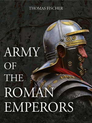 cover image of Army of the Roman Emperors